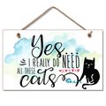 Highland Woodcrafters YES  ALL CATS HANGING SIGN 9.5 X 5.5 4101804